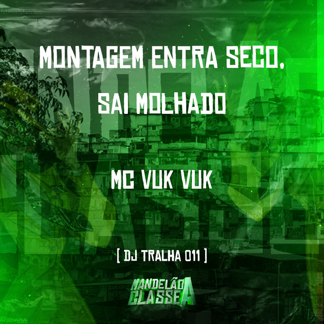 Montagem Entra Seco, Sai Molhado