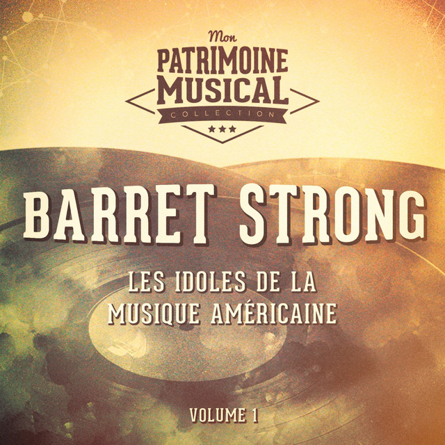 Les Idoles De La Musique Américaine: Barret Strong, Vol. 1 cover art