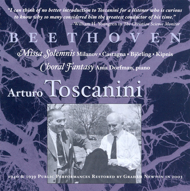 Beethoven: Missa Solemnis (Milanova. Catagna, Bjorling, Kipnis) / Choral Fantasy (Toscanini) (1939)