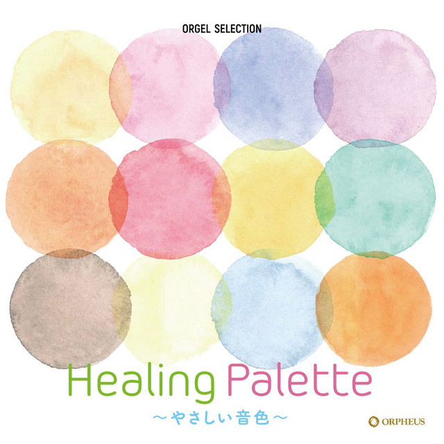 オルゴール・セレクション Healing Palette～やさしい音色～ - Album
