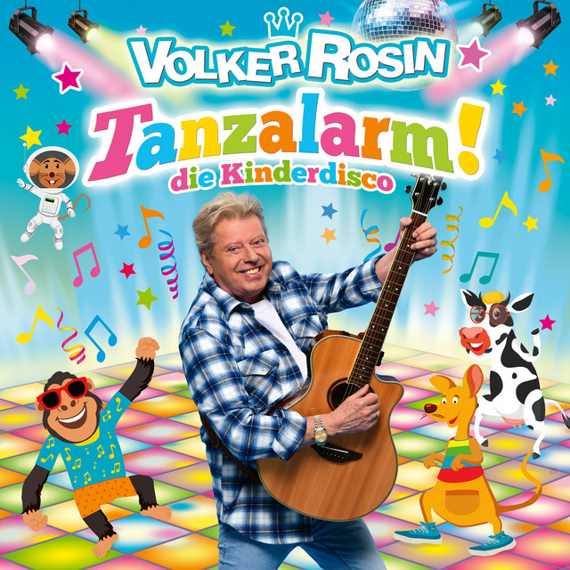 Tanzalarm! Die Kinderdisco - Kinderparty mit Volker Rosin cover
