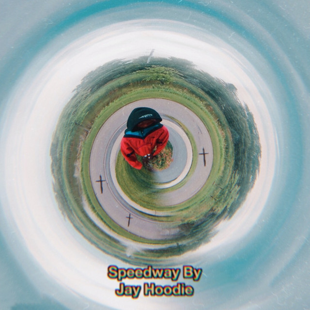 Speedway - Single by Jay Hoodie | Spotify
