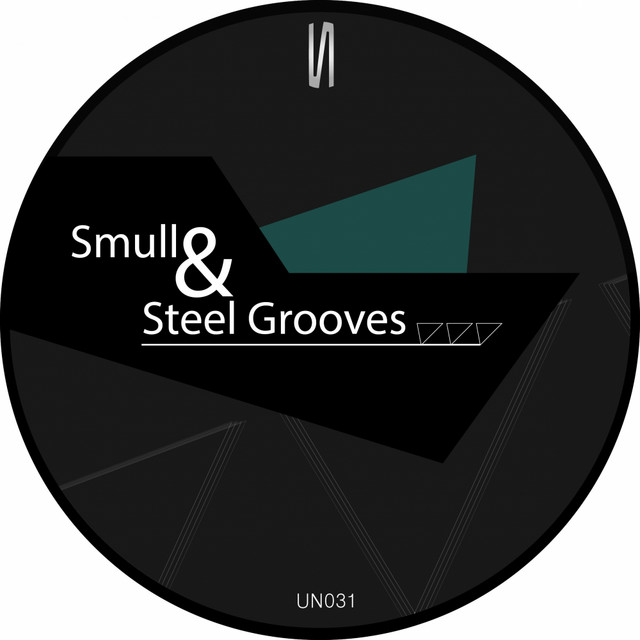 Smull & Steel Grooves Ep cover art