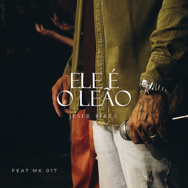Ele é o Leão - Ao Vivo