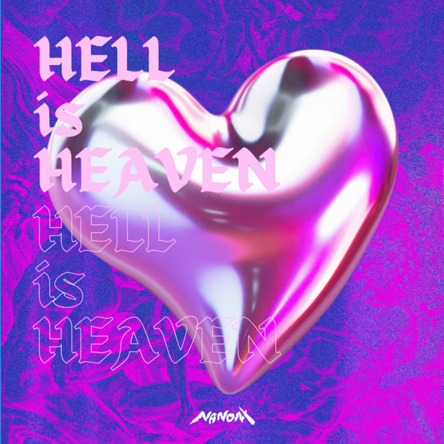 HELL is HEAVEN cover