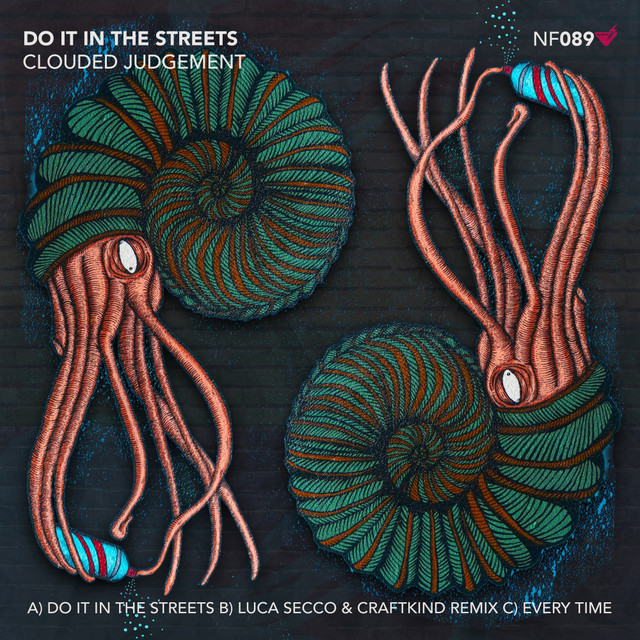 Do It In The Streets - Luca Secco, Craftkind Remix cover art