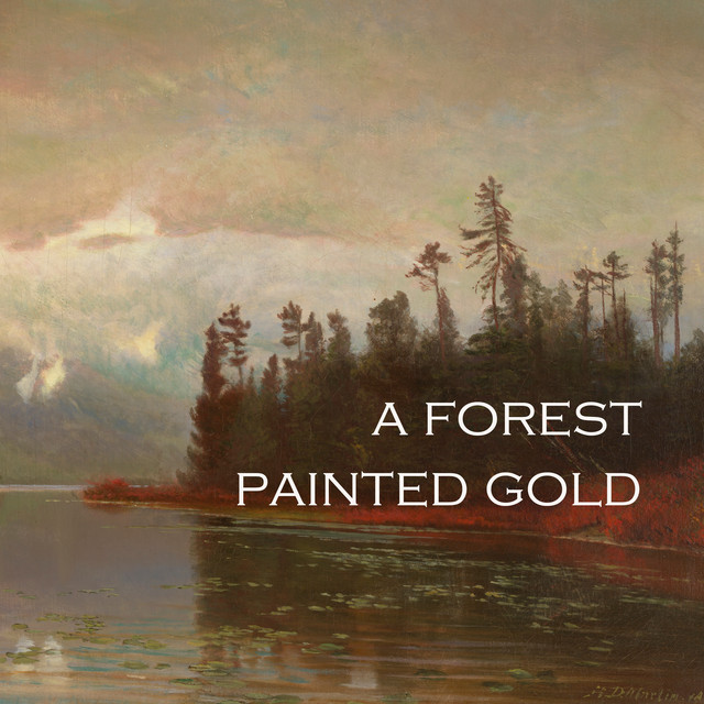 "'A Forest Painted Gold: Classical Works" album image