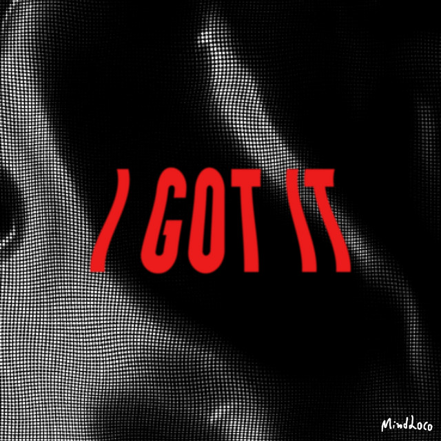 I Got It