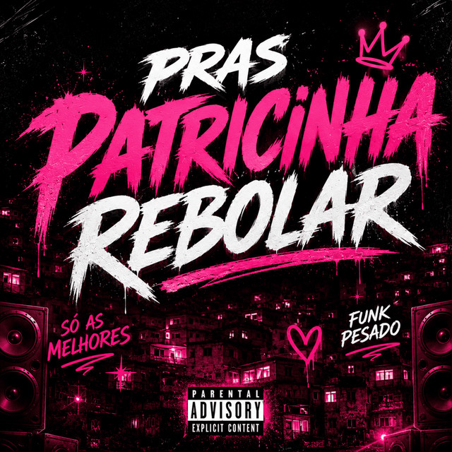  – PRAS PATRICINHAS REBOLAR
