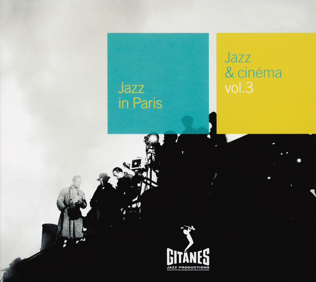 Jazz Et Cinema Volume 3 – Compilation von Verschiedene Interpreten