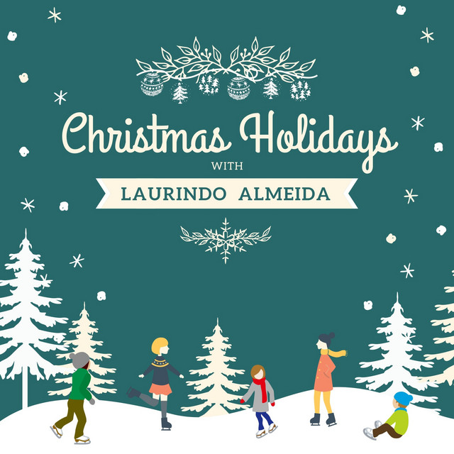 Christmas Holidays with Laurindo Almeida cover art