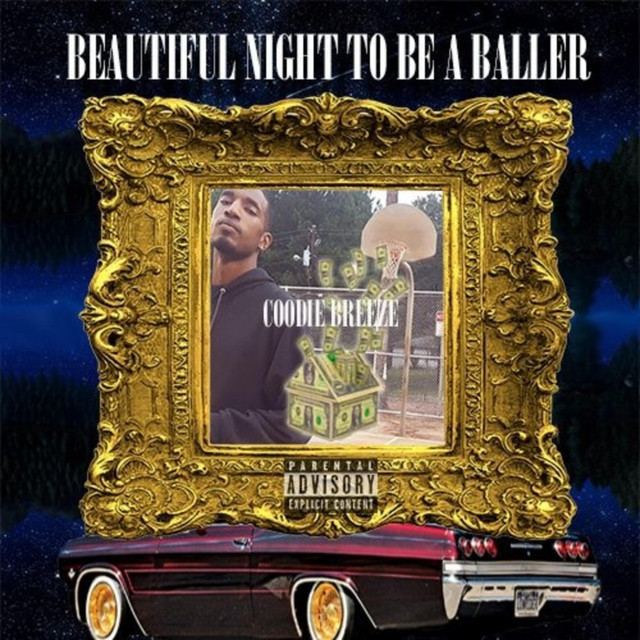 Beautiful Night to Be a Baller cover art
