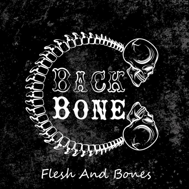 Flesh And Bones - Album by Backbone | Spotify