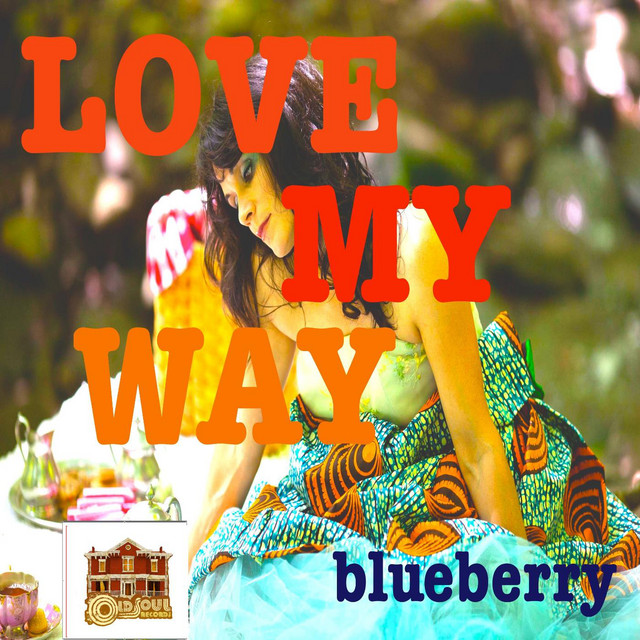 Love My Way cover