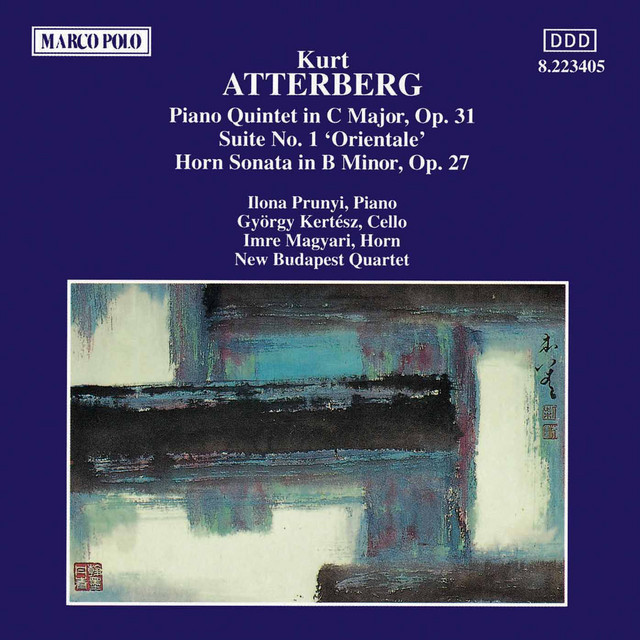 Atterberg: Piano Quintet / Suite No. 1 / Horn Sonata cover art