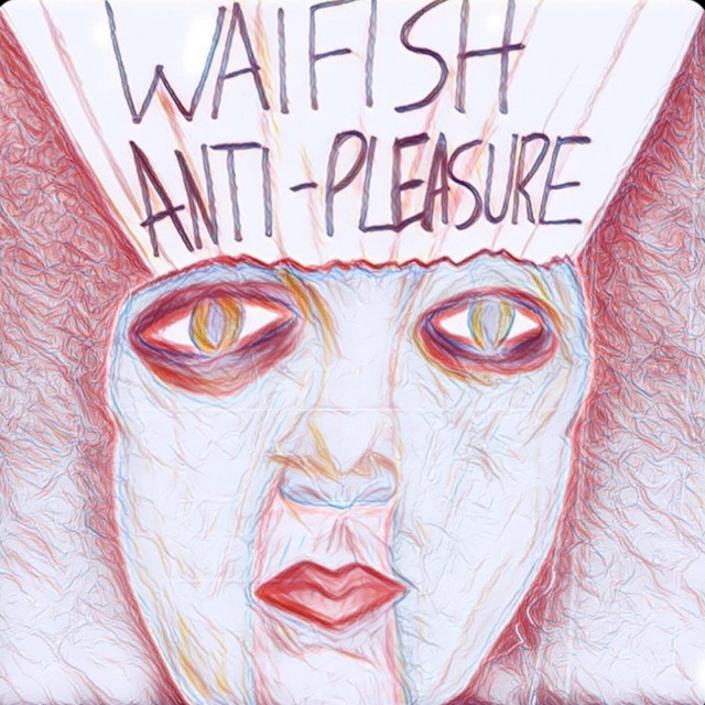 Anti-Pleasure (Remastered) cover art