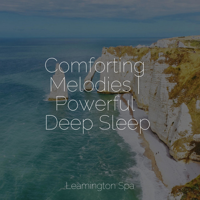 Comforting Melodies | Powerful Deep Sleep cover art