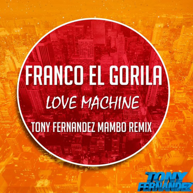 Love Machine (Pum Te Rapto) [Mambo Remix] cover art