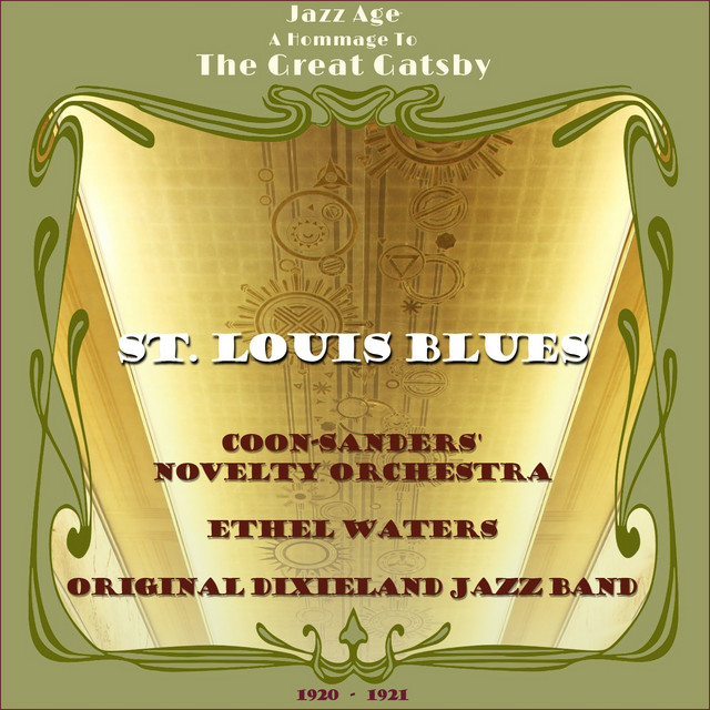 St. Louis Blues (Jazz Age - a Hommage to the Great Gatsby Era 1920