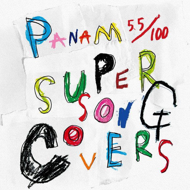 PANAM 55/100 SUPER SONG COVERS cover