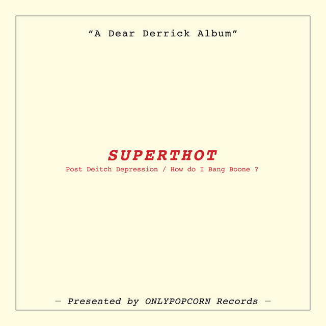 SUPERTHOT: Post Deitch Depression / How do I Bang Boone ? (Chapter 1) cover art