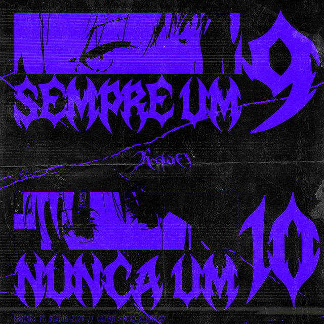 SEMPRE UM 9, NUNCA UM 10