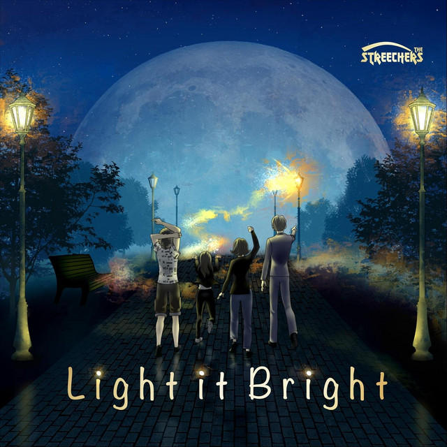 Обкладинка The Streechers — Light It Bright