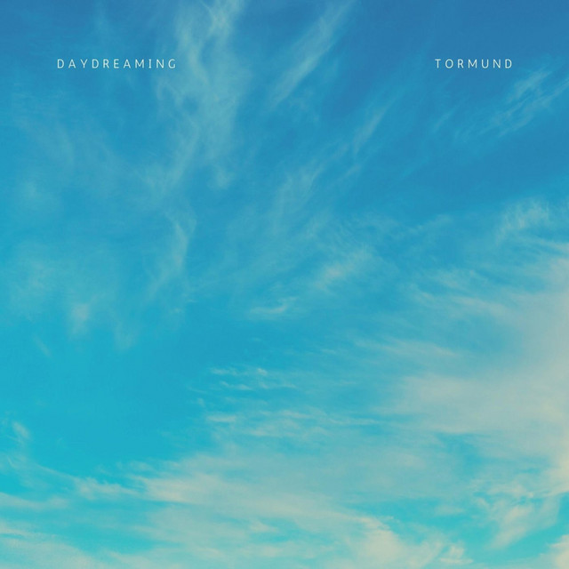 Daydreaming by Tormund