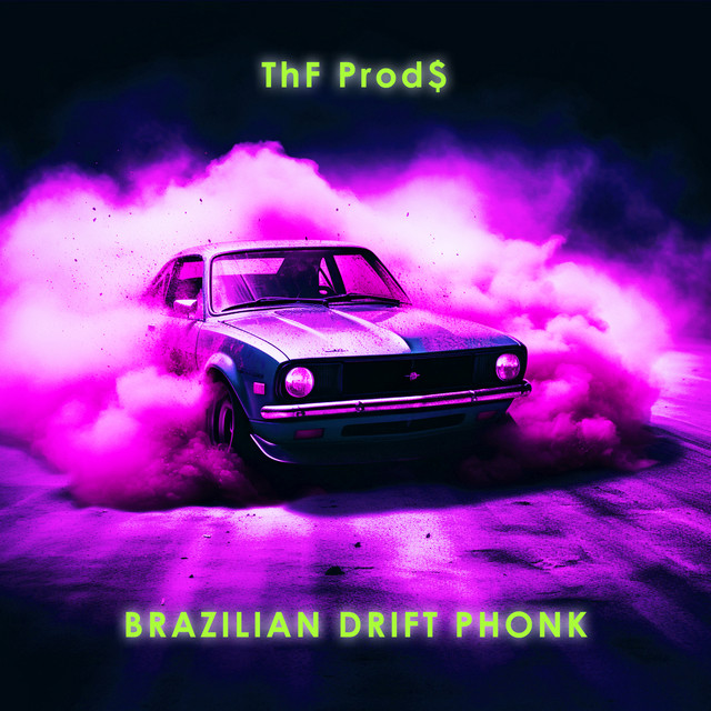 BRAZILIAN DRIFT PHONK