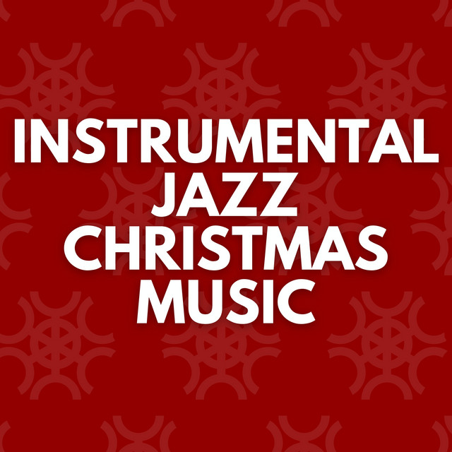 Instrumental Jazz Christmas Music cover art