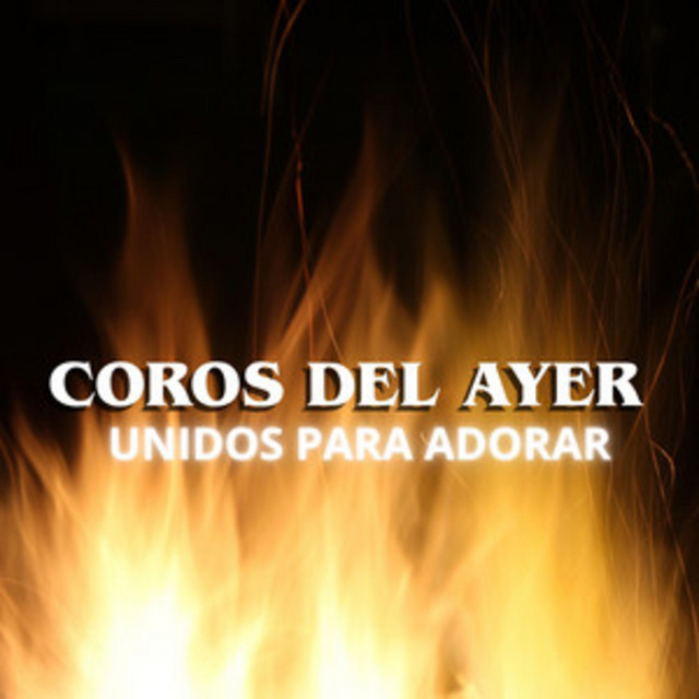 Coros Del Ayer