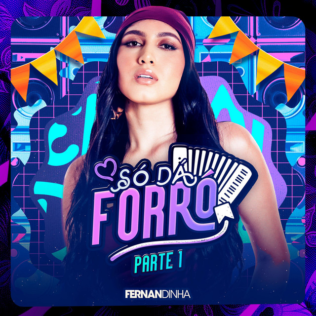 Só Dá Forró - Pt. 1 (Ao Vivo) cover art