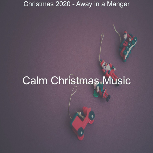 Christmas 2020 - Away in a Manger cover art