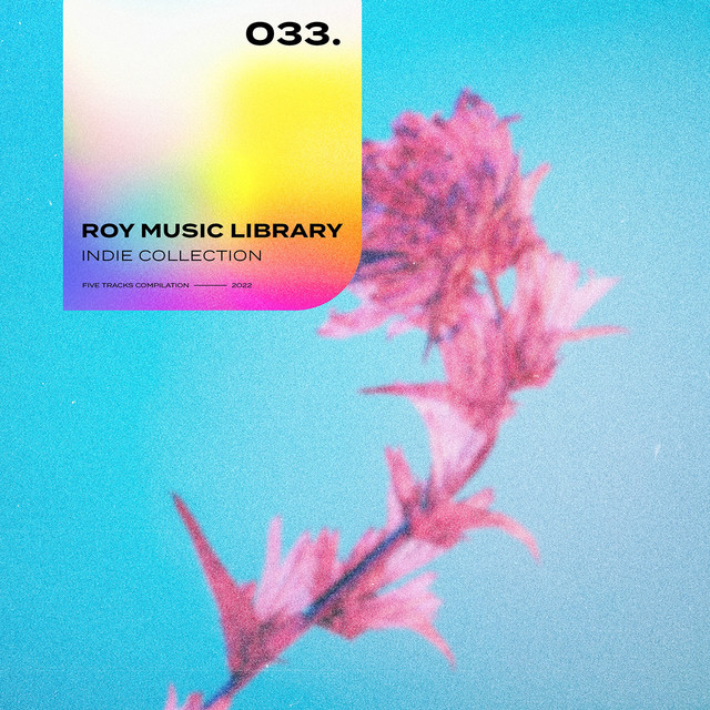 Roy Music Library - Indie Collection 033 cover art