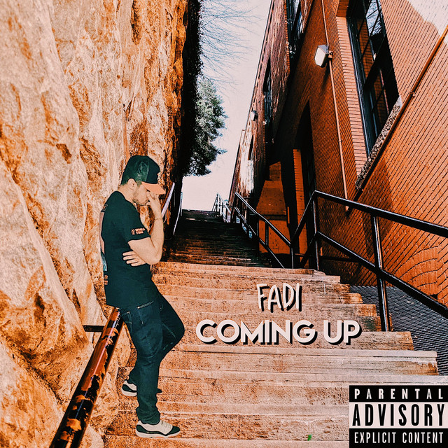 Coming Up - Single by Fadi | Spotify