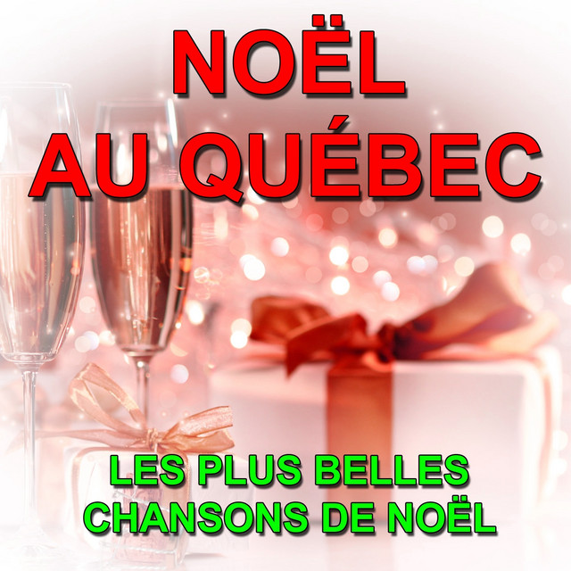Noël au Québec (Les plus belles chansons de Noël) cover art