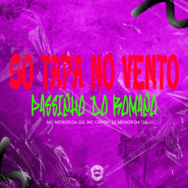 Só Tapa no Vento Passinho do Romano