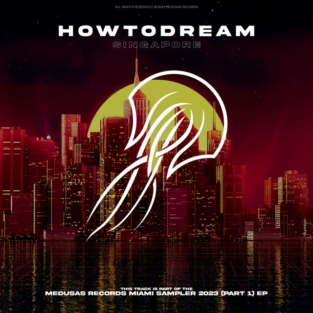 Обкладинка: Singapore — HowToDream