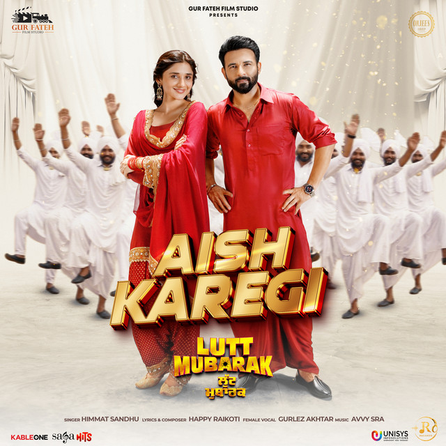 Aish Karegi (From "Lutt Mubarak")