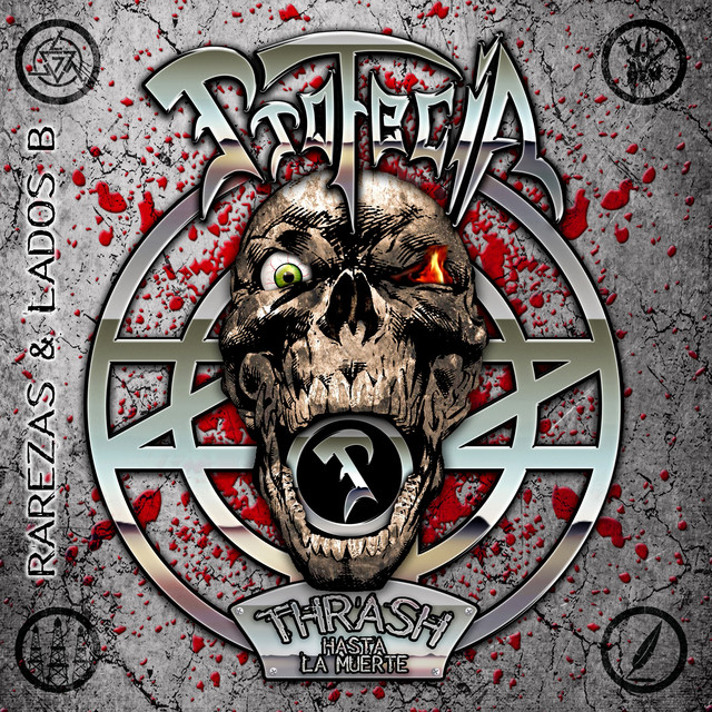 Thrash Hasta La Muerte (Rarezas and Lados B) cover art