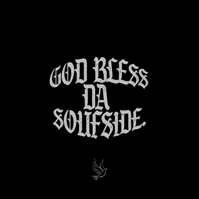 God Bless da Soufside cover art
