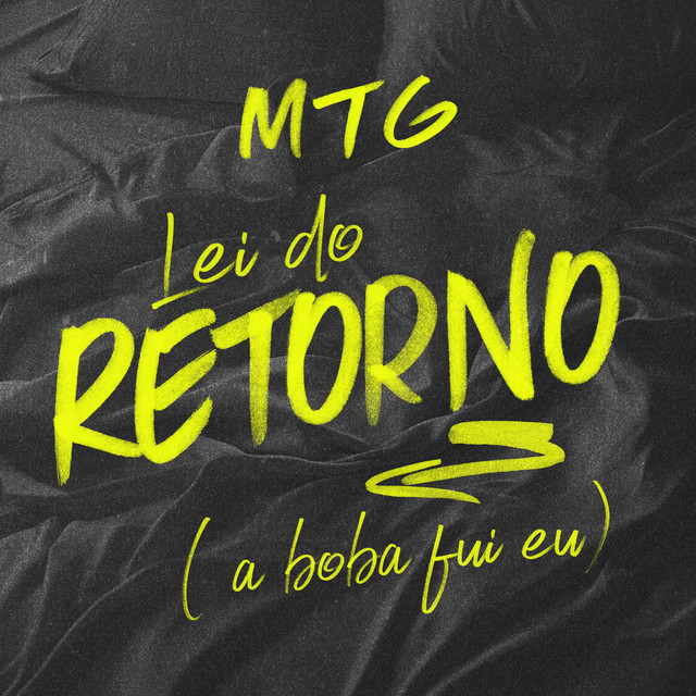 Lei do Retorno (A Boba Fui Eu)