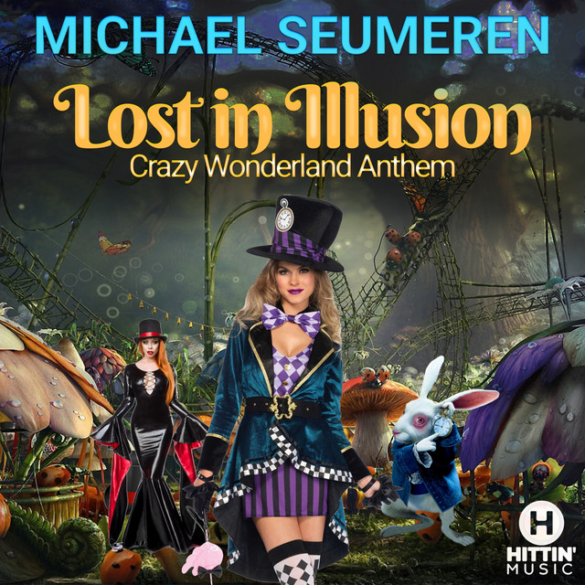 Lost in Illusion (Crazy Wonderland Anthem) - San Sebastian Mix album art
