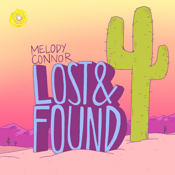 Lost & Found - Melody Connor