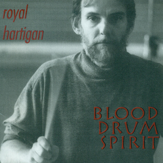 Hartigan, Royal: Blood Drum Spirit cover