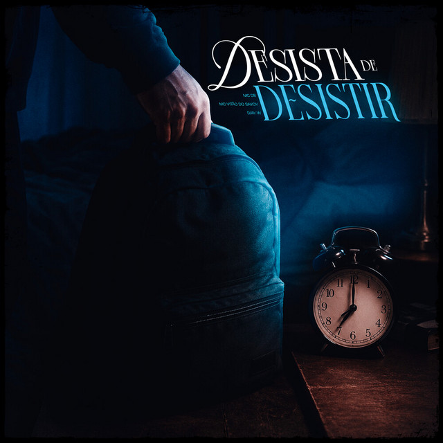 Desista de Desistir