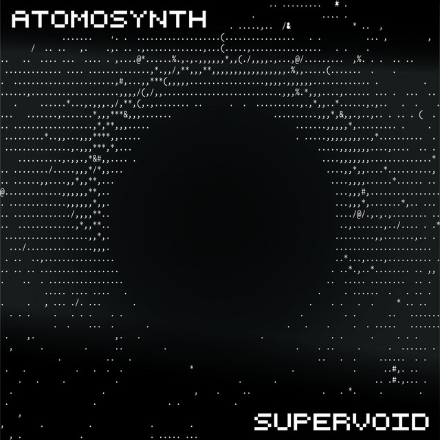Supervoid - Album by AtomoSynth | Spotify