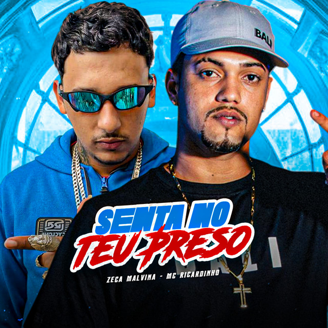 Senta no Teu Preso