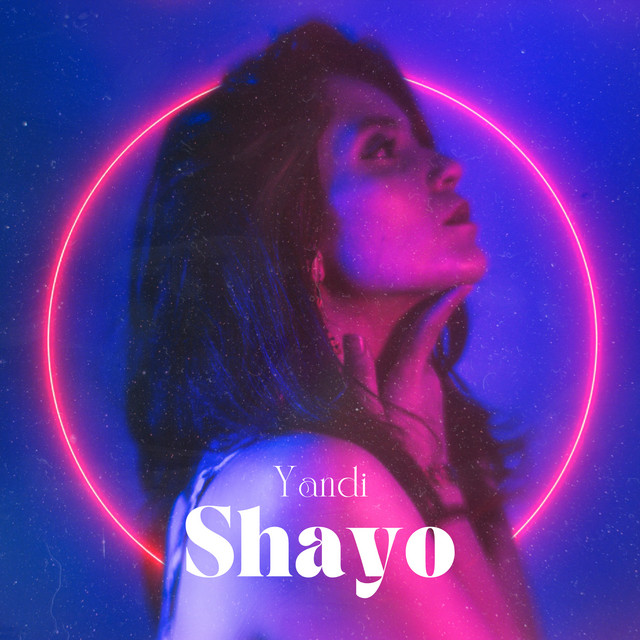 Shayo - Single by Yandi | Spotify