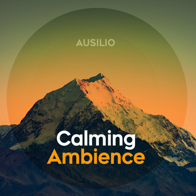 Calming Ambience